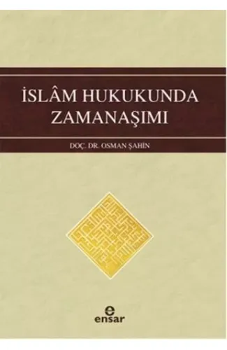 İslam Hukukunda Zamanaşımı