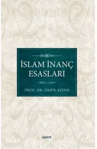 İslam İnanç Esasları