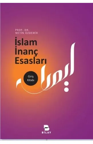 İslam İnanç Esasları