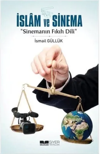 İslam ve Sinema-Sinemanın Fıkıh Dili