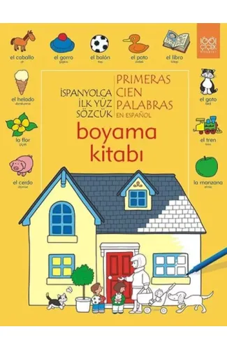 İspanyolca İlk Yüz Sözcük Boyama Kitabı