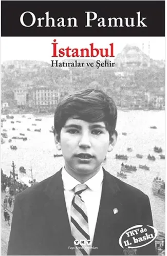 İstanbul - Hatıralar ve Şehir