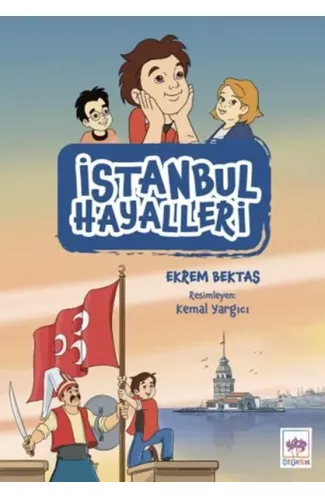 İstanbul Hayalleri