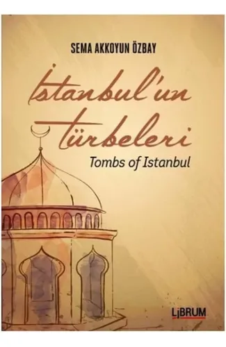 İstanbul'un Türbeleri