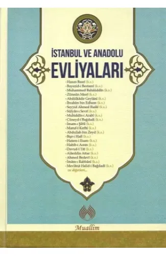 İstanbul ve Anadolu Evliyaları (Ciltli)