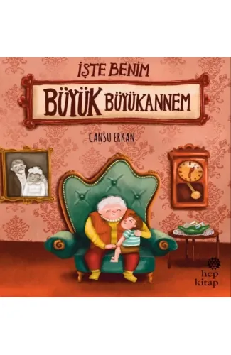 İşte Benim Büyük Büyükannem