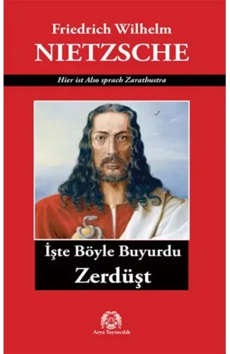 İşte Böyle Buyurdu Zerdüşt