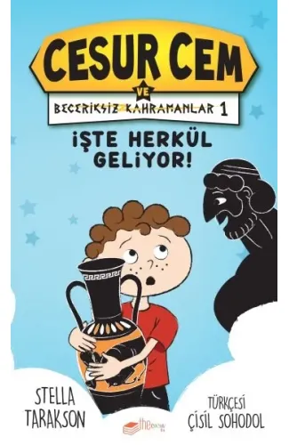 İşte Herkül Geliyor! - Cesur Cem ve Beceriksiz Kahramanlar 1