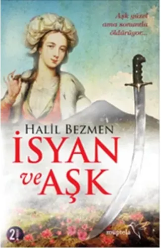 İsyan ve Aşk