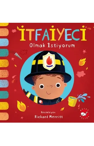 İtfaiyeci Olmak İstiyorum