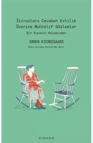 İtirazlara Cevaben Evlilik Üzerine Muhtelif Gözlemler