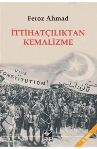 İttihatçılıktan Kemalizme