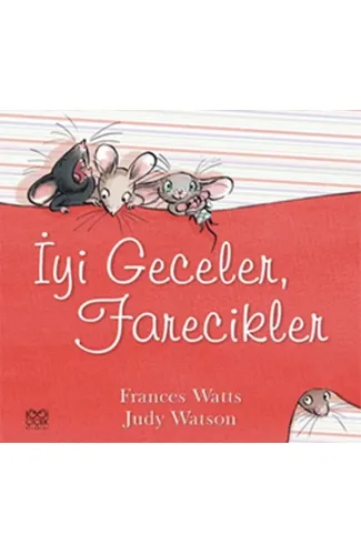 İyi Geceler, Farecikler!