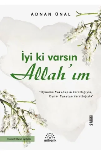 İyi ki Varsın Allah’ım