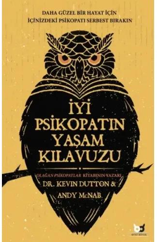 İyi Psikopatın Yaşam Kılavuzu