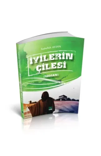 İyilerin Çilesi