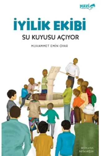 İyilik Ekibi Su Kuyusu Açıyor