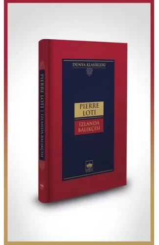 İzlanda Balıkçısı-Dünya Klasikleri (Ciltli)