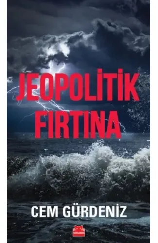 Jeopolitik Fırtına