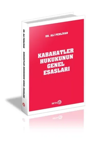 Kabahatler Hukukunun Genel Esasları