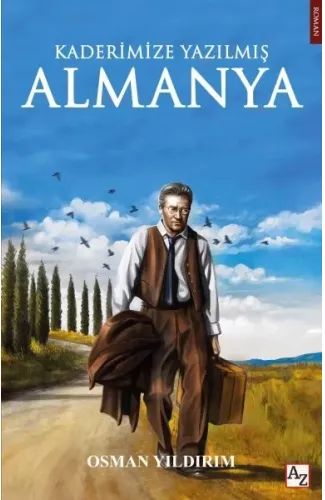 Kaderimize Yazılmış Almanya