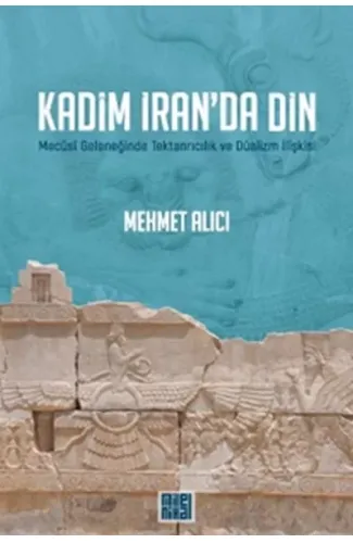 Kadim İran’da Din