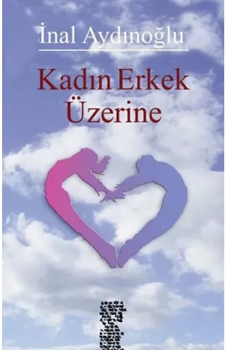 Kadın Erkek Üzeine