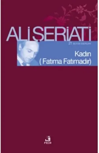 Kadın (Fatıma Fatımadır)