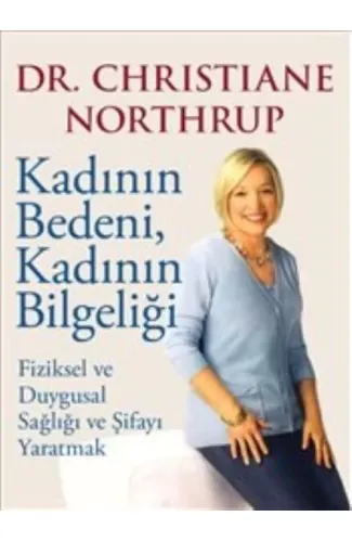 Kadının Bedeni Kadının Bilgeliği