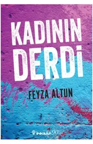 Kadının Derdi