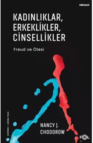 Kadınlıklar, Erkeklikler, Cinsellikler – Freud ve Ötesi–