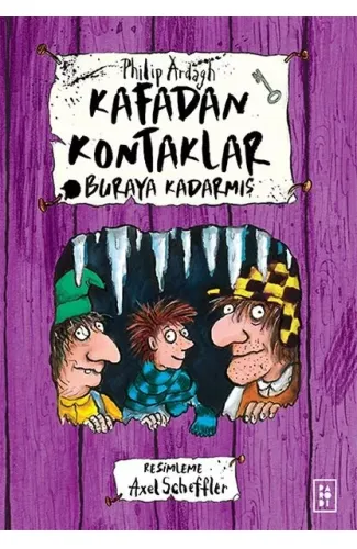 Kafadan Kontaklar 4 - Buraya Kadarmış