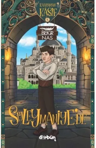 Kahraman Kâşif Süleymaniye'de