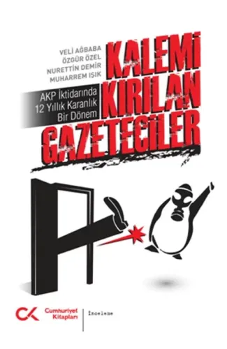 Kalemi Kırılan Gazeteciler