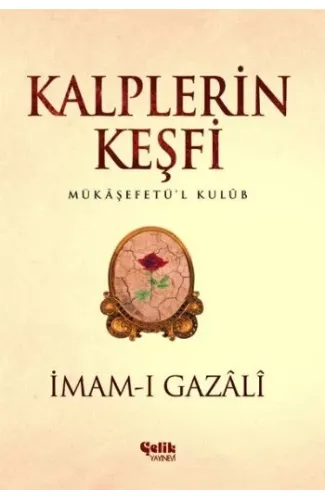 Kalplerin Keşfi - Mukaşefetü'l Kulüp