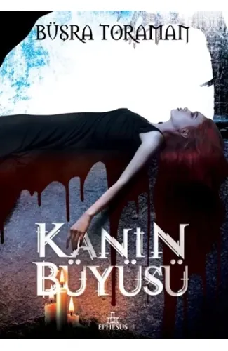 Kanın Büyüsü (Ciltli)