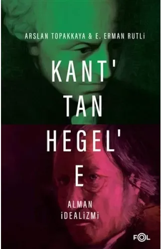 Kant’tan Hegel’e Alman İdealizmi