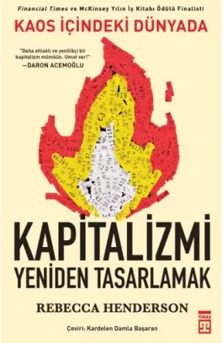 Kaos İçindeki Dünyada Kapitalizmi Yeniden Tasarlamak