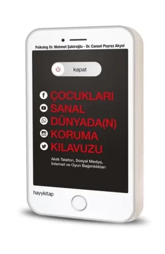 Kapat! Çocukları Sanal Dünyada(n) Koruma Kılavuzu