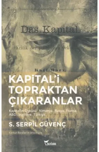 Kapital'İ Topraktan Çıkaranlar