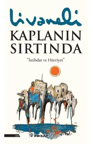 Kaplanın Sırtında (Ciltli)