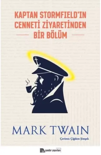 Kaptan Stormfield'ın Cenneti Ziyaretinden Bir Bölüm