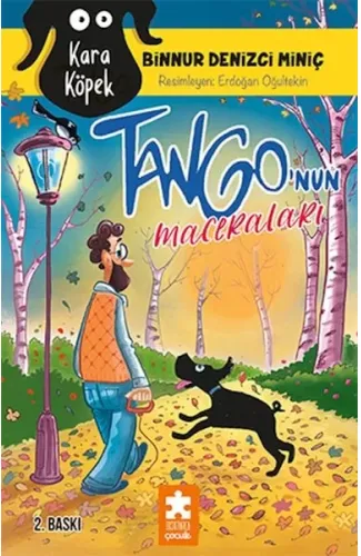 Kara Köpek Tango’nun Maceraları