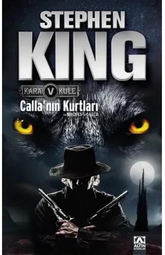 Kara Kule 5 - Callanın Kurtları
