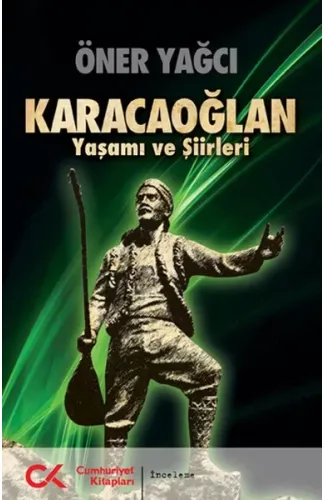 Karacaoğlan Yaşamı ve Şiirleri