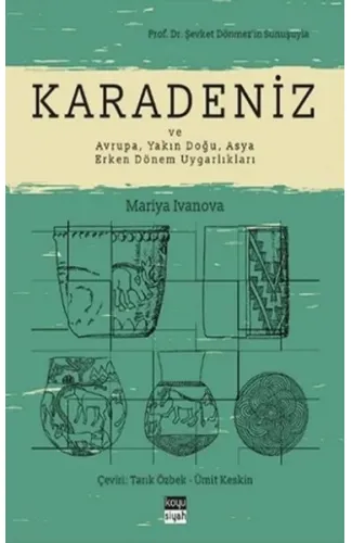 Karadeniz ve Avrupa, Yakın Doğu, Asya Erken Dönem Uygarlıkları
