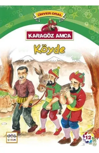 Karagöz Amca Köyde