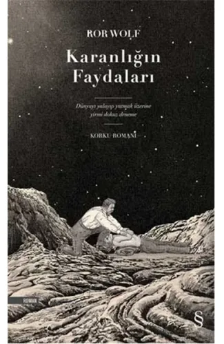 Karanlığın Faydaları