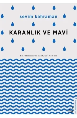 Karanlık ve Mavi