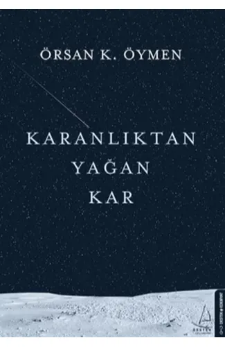 Karanlıktan Yağan Kar